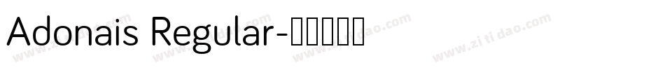 Adonais Regular字体转换